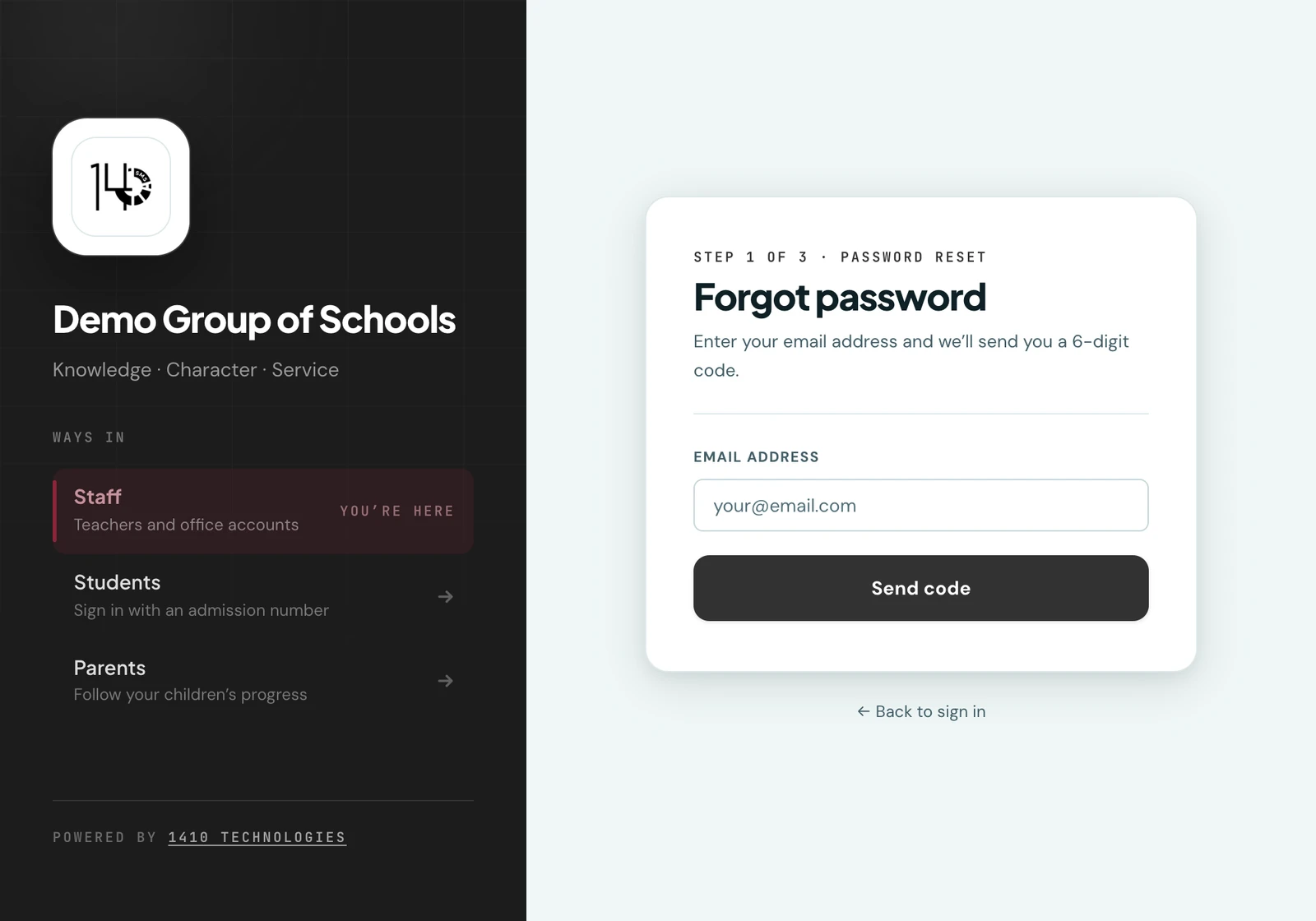 The forgot-password screen on a school's own sub-domain: a dark panel in the school's own brand colours carrying the default crest tile, the school name and its motto, with a Ways in list marking Staff as the portal you are on, beside a card headed Step 1 of 3, password reset, asking for an email address to send a six-digit code to, with a Send code button and a link back to sign in