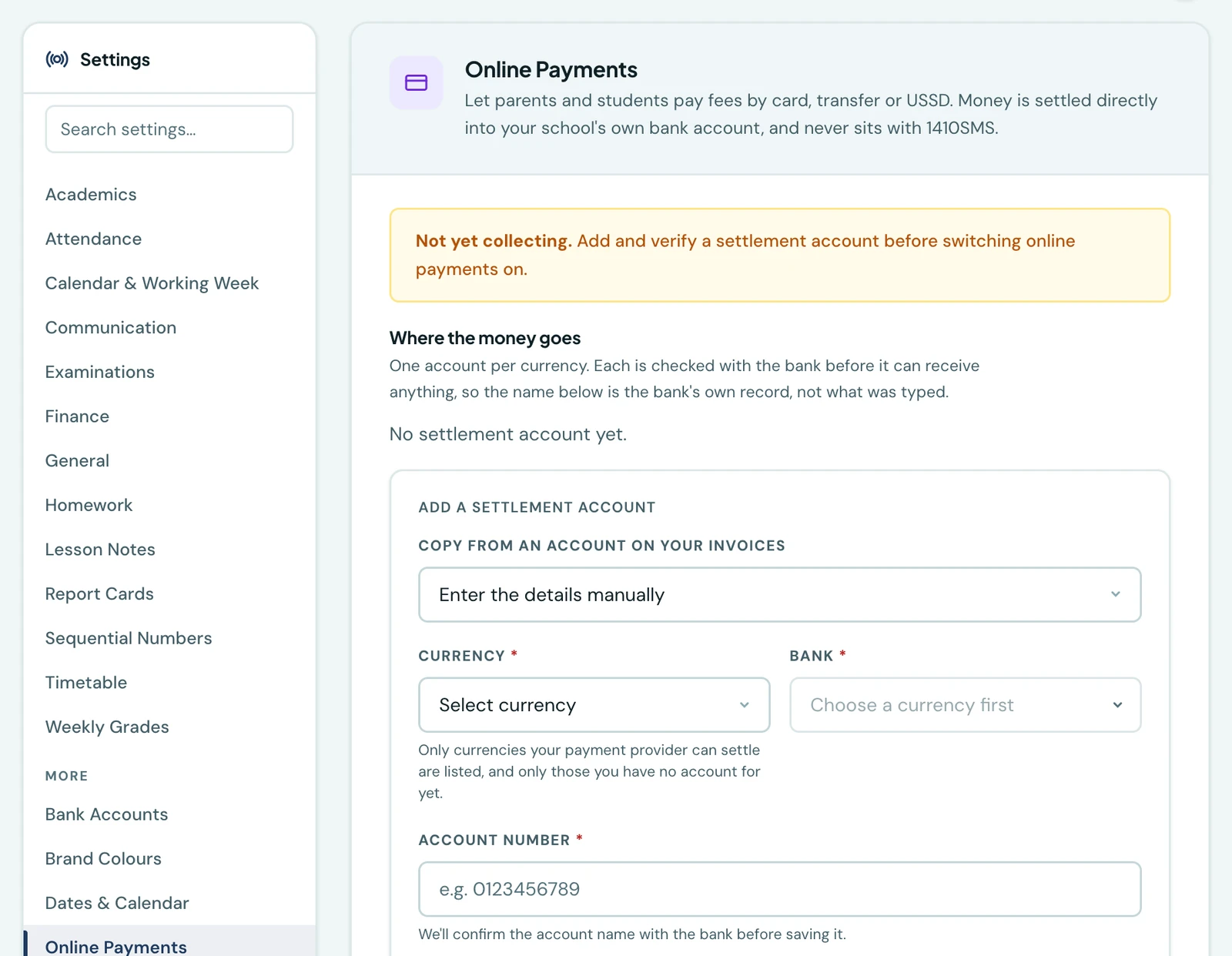 The Online Payments section of Settings, showing a warning that the school is not yet collecting because no settlement account has been verified, above the add-a-settlement-account form with currency, bank and account number fields and a Verify and add button