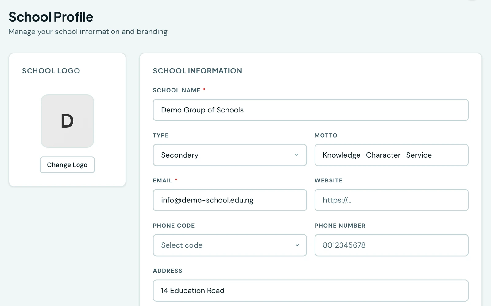 The School Profile page with the school logo and a Change Logo button on the left, and a form for school name, type, motto, email, website, phone, address, city and country on the right